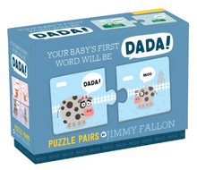 Load image into Gallery viewer, Jimmy Fallon: Your Baby's 1st Word - Dada Puzzle Pairs