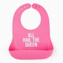 Load image into Gallery viewer, All Hail The Queen Bib