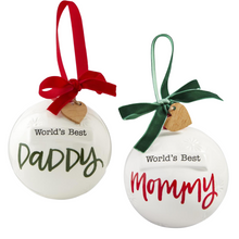 Load image into Gallery viewer, Best Mommy / Daddy Ornament